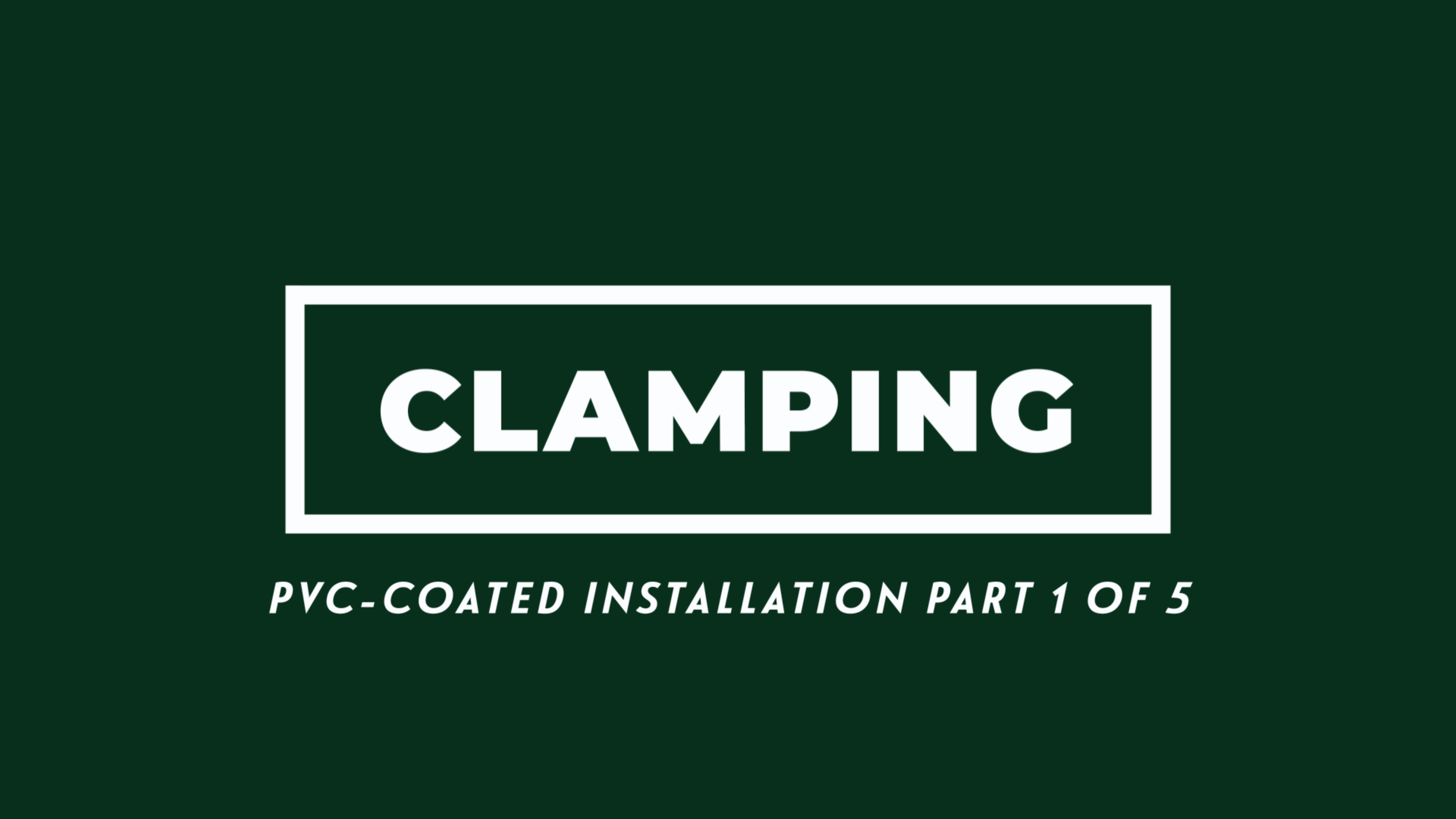 Clamping - PVC-Coated Conduit Installation Part 1 of 5 Video